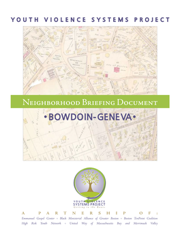 Neighborhood Briefing Document •Bowdoin-Geneva•