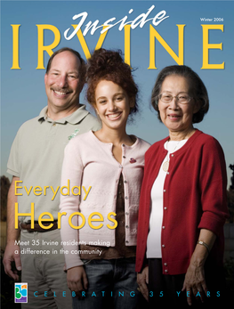 Everyday Heroes Meet 35 Irvine Residents Making a Difference in the Community