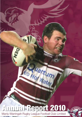 Annual Report 2010 Manly-Warringah Rugby League Football Club Limited