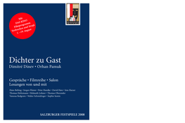 Dichter Zu Gast Dimitré Dinev • Orhan Pamuk