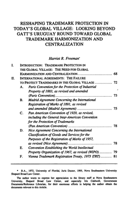 Reshaping Trademark Protection in Today's Global Village: Looking Beyond Gatt's Uruguay Round Toward Global Trademark Harmonization and Centralization