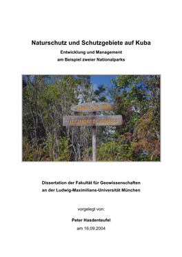 Naturschutz Und Schutzgebiete Auf Kuba Entwicklung Und Management Am Beispiel Zweier Nationalparks