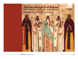 The Sacred Spirit of Russia GRETCHANINOV / KASTALSKY / RACHMANINOV Conspirare CRAIG HELLA JOHNSON SUPER AUDIO CD