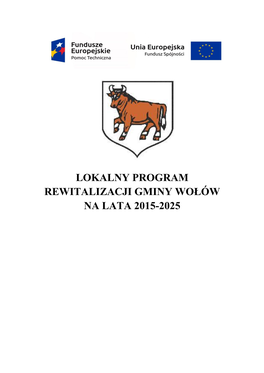 Lokalny Program Rewitalizacji Gminy Wołów Na Lata 2015-2025