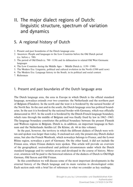II. the Major Dialect Regions O Dutch: Linguistic Structure, Spectrum O
