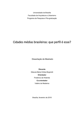 Cidades Médias Brasileiras: Que Perfil É Esse?