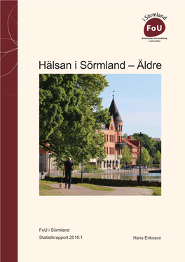Hälsan I Sörmland – Äldre