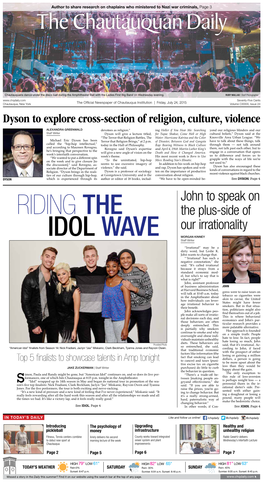 July 24, 2015 Volume CXXXIX, Issue 24 Dyson to Explore Cross-Section of Religion, Culture, Violence