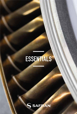 ESSENTIALS 35,000+ SINGLE AISLE COMMERCIAL JET ENGINES 1+ MILLION SEATS in Service Worldwide(1) in Service in Airline Fleets Worldwide SAFRAN