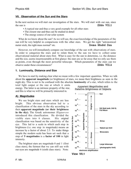 Physics 406 Section VII, Obs. Sun and Stars E. Mö. 3/26/04 1 VII. Observation of the Sun and the Stars in the Next Section We