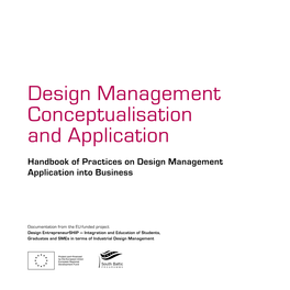 Design Management Conceptualisation and Application