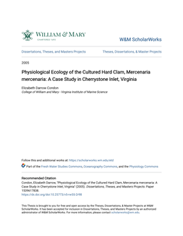 Physiological Ecology of the Cultured Hard Clam, Mercenaria Mercenaria: a Case Study in Cherrystone Inlet, Virginia