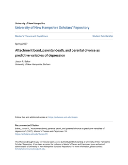 Attachment Bond, Parental Death, and Parental Divorce As Predictive Variables of Depression