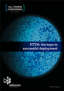 FTTH: the Keys to Successful Deployment
