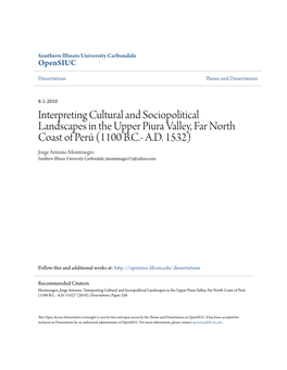 Interpreting Cultural and Sociopolitical Landscapes in the Upper Piura Valley, Far North Coast of Perú (1100 B.C.- A.D