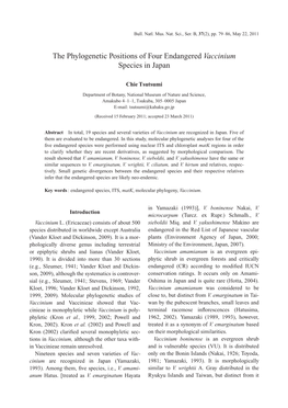 The Phylogenetic Positions of Four Endangered Vaccinium Species in Japan