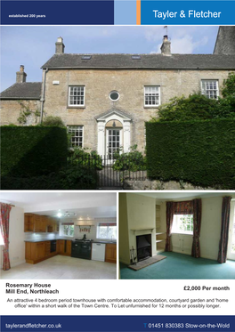 Rosemary House Mill End, Northleach £2000 Per Month