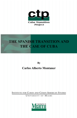 The Spanish Transition and the Case of Cuba