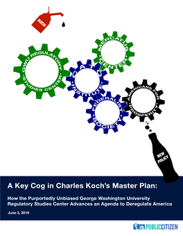 Koch Foundation and Other Opponents of Regulation Dominate Known Donors to the Rsc