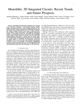 Monolithic 3D Integrated Circuits: Recent Trends and Future Prospects Krithika Dhananjay∗, Student Member, IEEE, Prachi Shukla†, Student Member, IEEE, Vasilis F