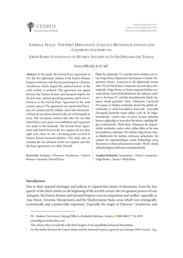 Eternal Peace: the First Diplomatic Contact Between Justinian and Chosroes Anushirvan Ebedi Bariş: Iustinianus Ve Hüsrev Anuşirvan’In Ilk Diplomatik Temasi