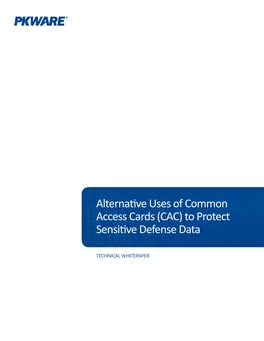 CAC) to Protect Sensitive Defense Data