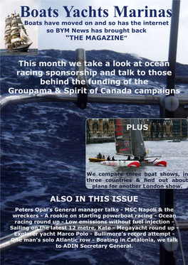 Boats Yachts Marinas Boats Have Moved on and So Has the Internet So BYM News Has Brought Back “THE MAGAZINE”