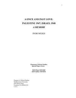 Palestine 1947, Israel 1948 a Memoir