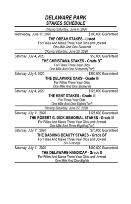 Stakes Schedule