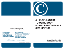 A Helpful Guide to Using Your Public Performance Site License