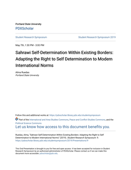 Sahrawi Self-Determination Within Existing Borders: Adapting the Right to Self Determination to Modern International Norms