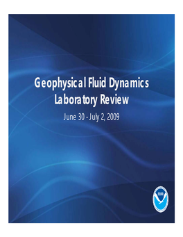 (GFDL) Geophysical Fluid Dynamics Laboratory