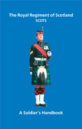 The Royal Regiment of Scotland a Soldier's Handbook