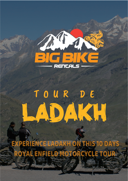 Experience Ladakh on This 10 Days Royal Enfield Motorcycle Tour
