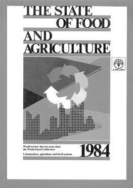 The State of Food and Agriculture, 1984