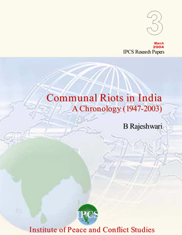 Communal Riots in India a Chronology (1947-2003)