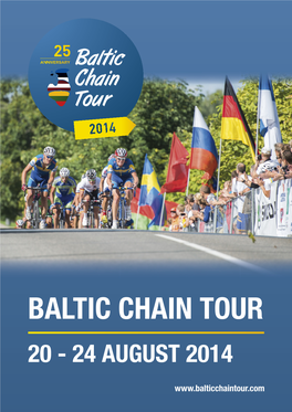 Baltic Chain Tour 20 - 24 August 2014