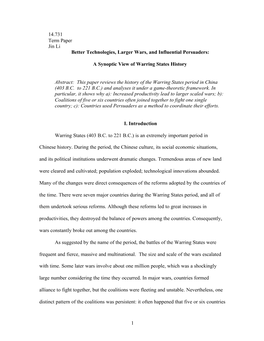 1 14.731 Term Paper Jin Li Better Technologies, Larger Wars, And