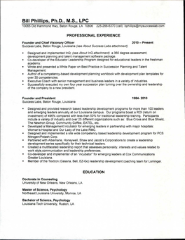Bill Phillips, Ph.D., M.S., LPC 10065 Old Hammond Hwy, Baton Rouge, LA 70806 225-266-6370 (Cell) Bphillips©Mysuccesslab.Com