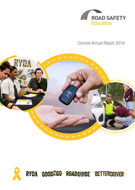 Concise Annual Report 2019 Zero Youth Road Trauma Vision