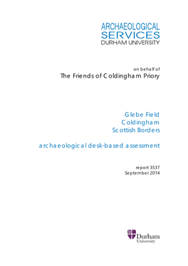 Glebe Field Coldingham Scottish Borders Archaeological Desk-Based Assessment