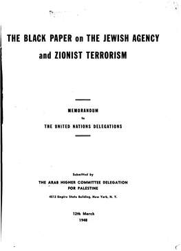 THE BLACK PAPER on the JEWISH AGENCY and ZIONIST TERRORISM