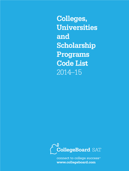 Colleges, Universities and Scholarship Programs Code List 2014–15