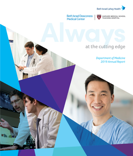 BIDMC Department of Medicine 2019 Annual Report BIDMC Department of Medicine 2019 Annual Report / 3 Departmental Organization