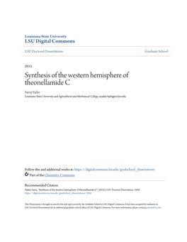 Synthesis of the Western Hemisphere of Theonellamide C Saroj Yadav Louisiana State University and Agricultural and Mechanical College, Syadav3@Tigers.Lsu.Edu