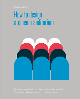 How to Design a Cinema Auditorium