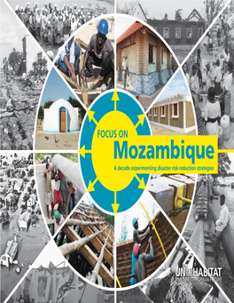 Mozambique a Decade Experimenting Disaster Risk Reduction Strategies Acknowledgements