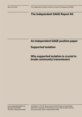 An Independent SAGE Position Paper Supported Isolation Why Supported