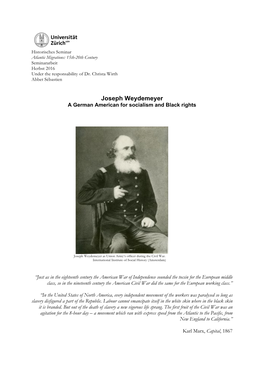 Joseph Weydemeyer a German American for Socialism and Black Rights