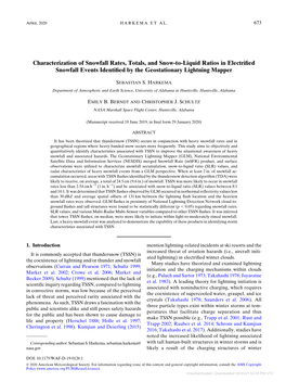 Characterization of Snowfall Rates, Totals, and Snow-To-Liquid Ratios in Electriﬁed Snowfall Events Identiﬁed by the Geostationary Lightning Mapper